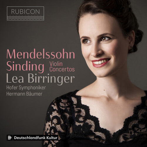 Birringer, Lea: Mendelssoh & Sinding: Violin Concertos