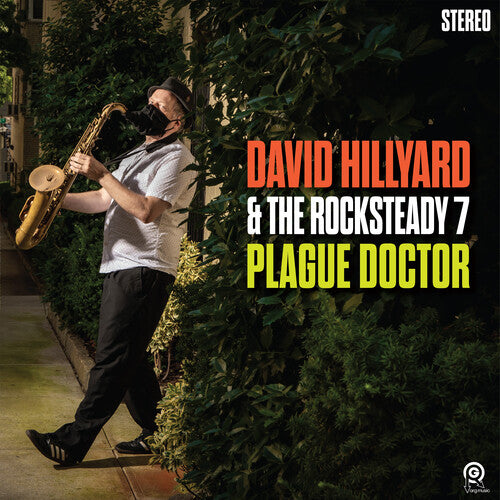 Hillyard, David & Rocksteady 7: Plague Doctor