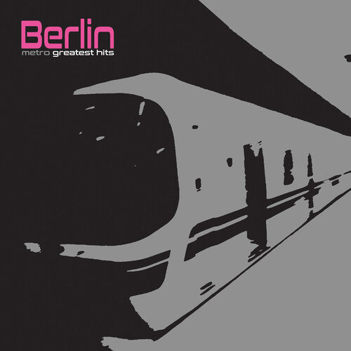 Berlin: Metro - Greatest Hits (digipak)
