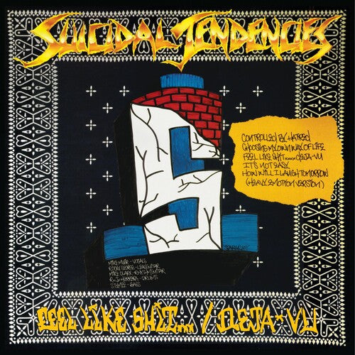 Suicidal Tendencies: Controlled By Hatred / Feel Like Shit... Deja Vu