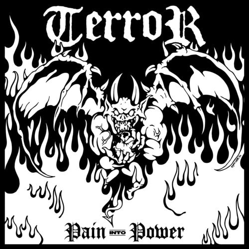 Terror: Pain Into Power