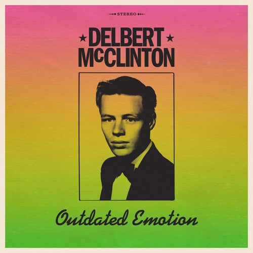 McClinton, Delbert: Outdated Emotion
