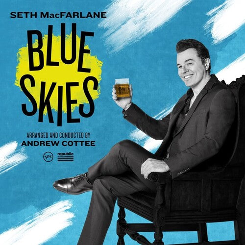 Macfarlane, Seth: Blue Skies