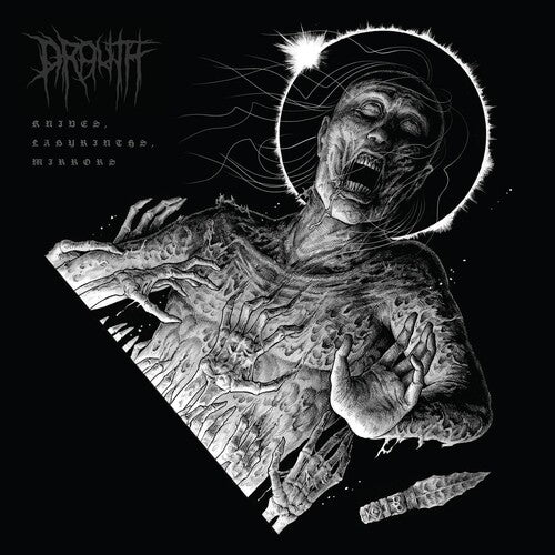Drouth: Knives Labyrinths Mirrors