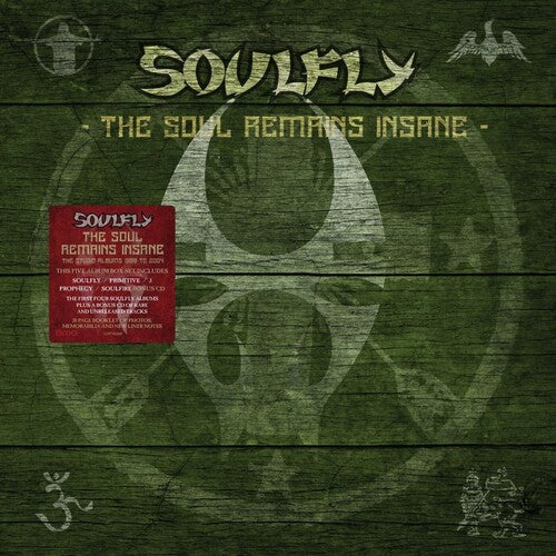 Soulfly: The Soul Remains Insane: The Studio Albums 1998 to 2004