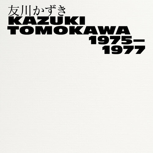 Tomokawa, Kazuki: Kazuki Tomokawa 1975-1977