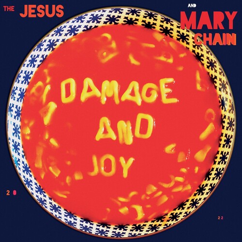 Jesus & Mary Chain: Damage & Joy - Remastered With Bonus Tracks