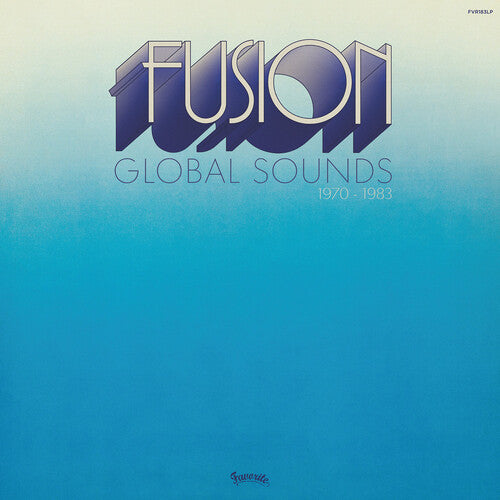 Fusion Global Sounds 1970-1983 / Various: Fusion Global Sounds 1970-1983 / Various