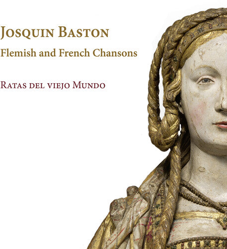 Baston / Ratas Del Viejo Mundo: Flemish & French Chansons
