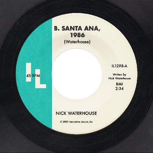 Waterhouse, Nick: B. Santa Ana / Pushing Too Hard