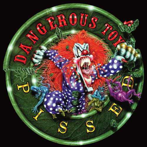 Dangerous Toys: Pissed - RED