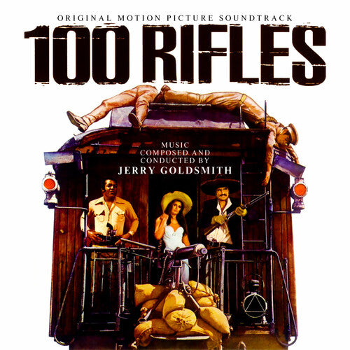 Goldsmith, Jerry: 100 Rifles / Rio Conchos (Original Soundtrack)
