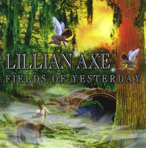 Lillian Axe: Fields Of Yesterday