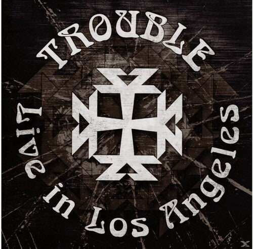 Trouble: Live In Los Angeles
