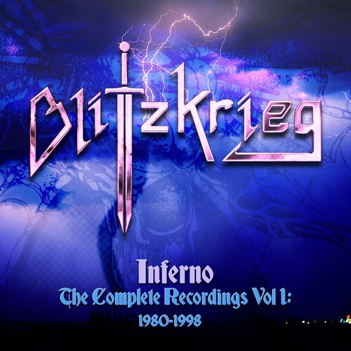 Blitzkrieg: Inferno The Complete Recordings Vol 1: 1980-1998