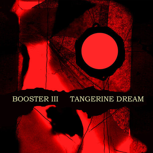 Tangerine Dream: Booster Iii