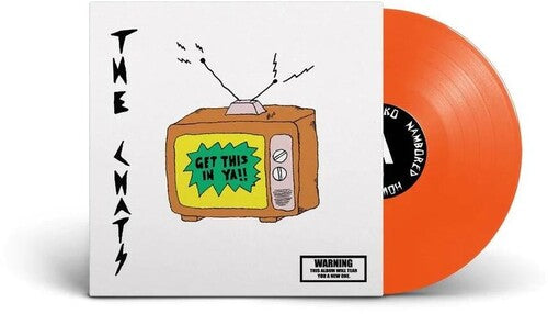 Chats: Get This In Ya - Orange Colored Vinyl