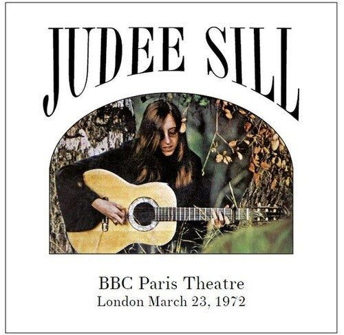 Sill, Judee: Bbc Paris Theatre London