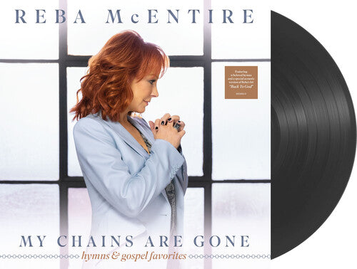 McEntire, Reba: My Chains Are Gone