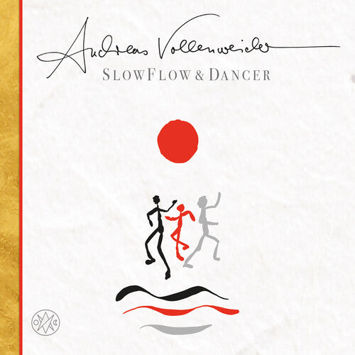 Vollenweider, Andreas: Slow Flow / Dancer