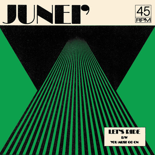 JUNEI': Let's Ride B/w You Must Go On - Clear Green