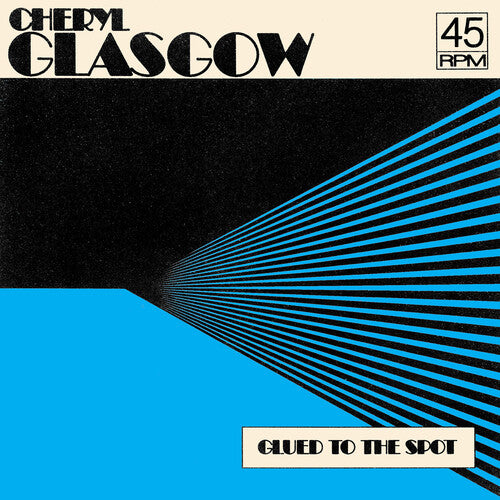Glasgow, Cheryl: Glued To The Spot - Clear Blue