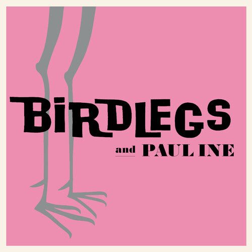 Birdlegs & Pauline: Birdlegs & Pauline - Baby Pink