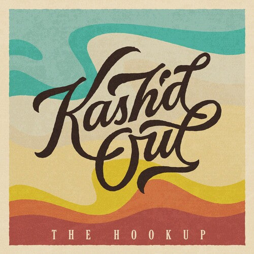 Kash'D Out: THE HOOKUP