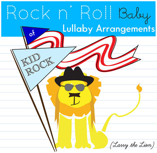 Kid Rock Lullabies / Various: Kid Rock Lullabies (Various Artist)