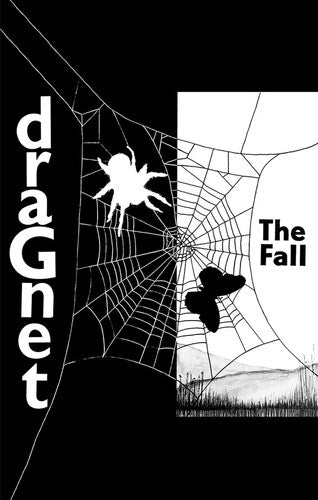 Fall: Dragnet