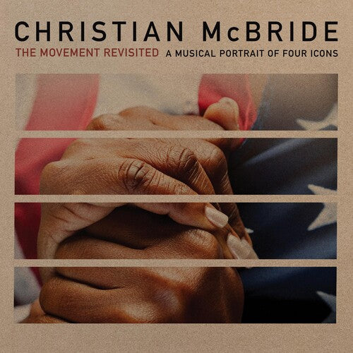 McBride, Christian: The Movement Revisited