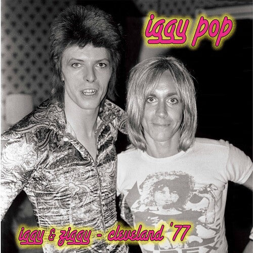 Pop, Iggy: Iggy & Ziggy - Cleveland '77 - Silver/pink Splatter