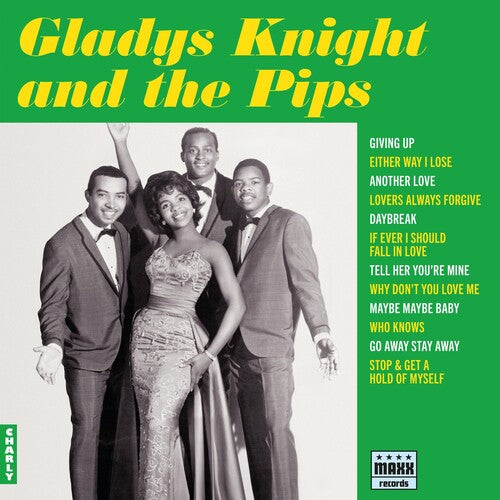 Knight, Gladys & the Pips: GLADYS KNIGHT & THE PIPS