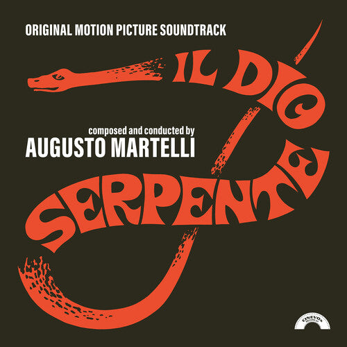 Martelli, Augusto: Il Dio Serpente (Original Soundtrack)