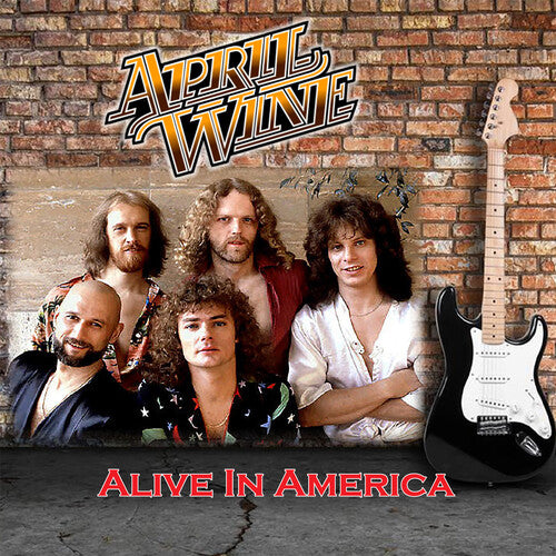 April Wine: Alive in America