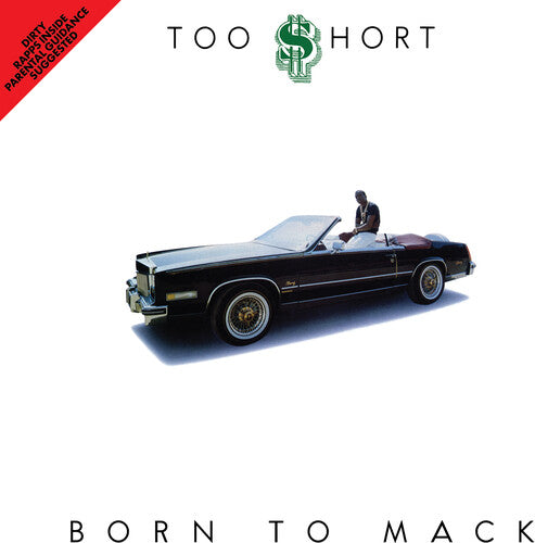 Too $Hort: Born To Mack