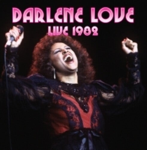 Love, Darlene: Live 1982