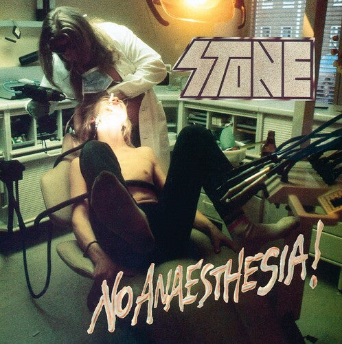 Stone: No Anaesthesia