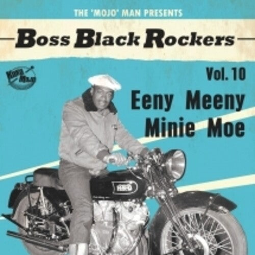 Boss Black Rockers Vol 10 Eeny Meeny Mini / Var: Boss Black Rockers Vol 10 Eeny Meeny Minie Moe (Various Artists)
