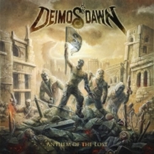 Deimos' Dawn: Anthem Of The Lost