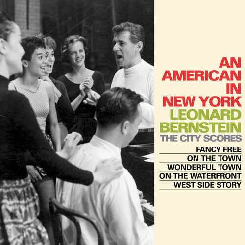 Bernstein, Leonard: An American In New York: The City Scores