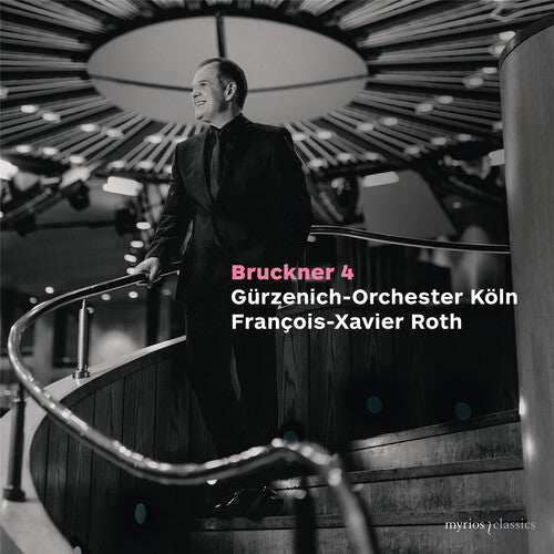 Gurzenich-Orchester Koln: Bruckner Symphony No. 4 - First Version, 1974