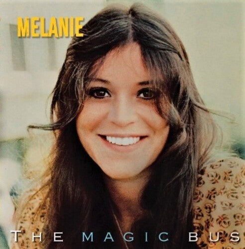 Melanie: The Magic Bus (Live Radio Broadcast)