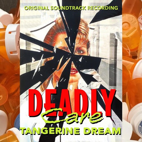 Tangerine Dream: Deadly Care (Original Soundtrack)