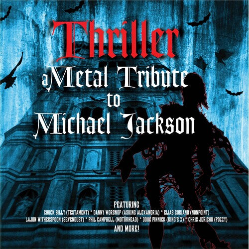 Thriller - a Metal Tribute to Michael Jackson / Va: Thriller - A Metal Tribute To Michael Jackson (Various Artists)