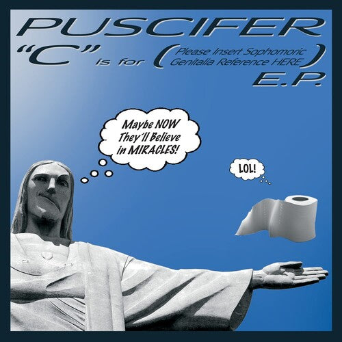 Puscifer: C Is For (Please Insert Sophomoric Genitalia Reference Here)