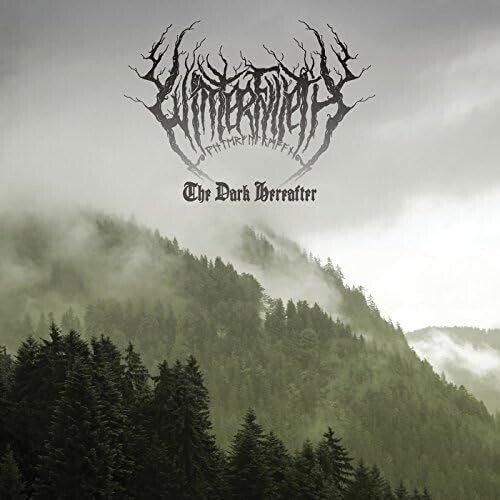 Winterfylleth: The Dark Hereafter