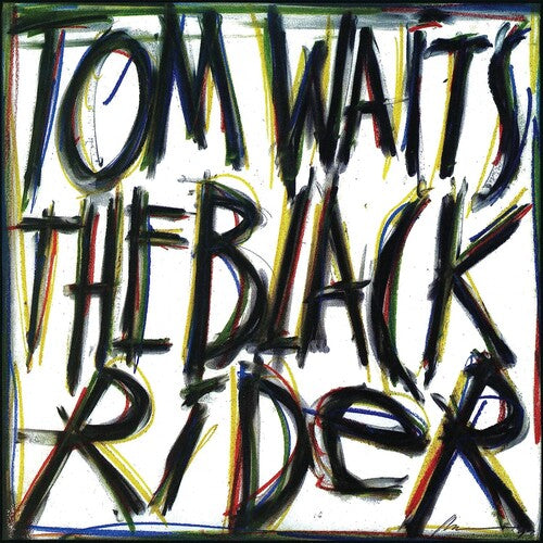 Waits, Tom: Black Rider