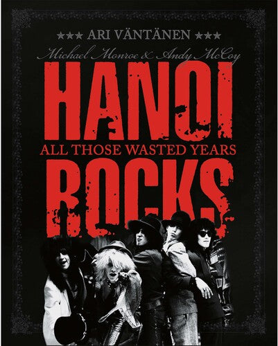 Hanoi Rocks: All Those Wasted Years - Red