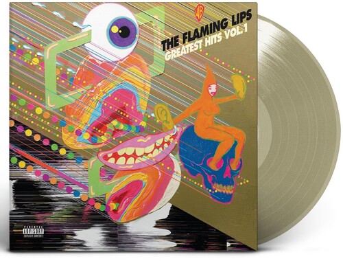 Flaming Lips: Greatest Hits, Vol. 1